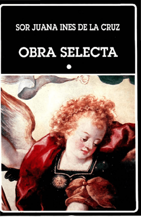 Miniatura del documento Obra-Selecta-I-SorJuanaInesdelaCruz.pdf
