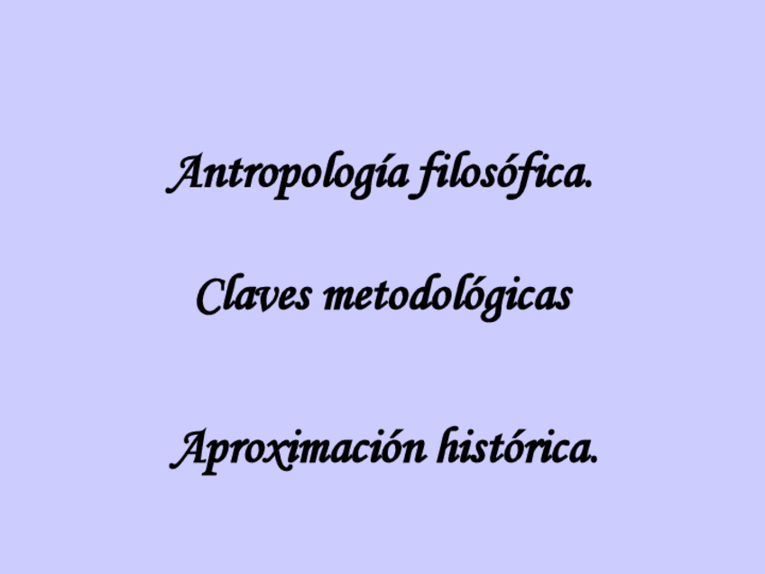 Miniatura del documento Clases-MJC-Antropologia-desde-hilo-historico.pdf
