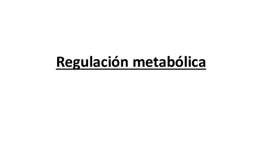 Miniatura del documento Regulacion-metabolica.pdf