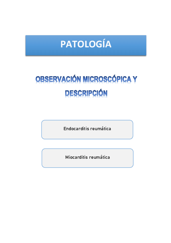 Miniatura del documento OBSERVACION-MICROSCOPICA-Y-DESCRIPCION-ENDOCARDITIS-REUMATICA-Y-MIOCARDITIS-REUMATICA.pdf