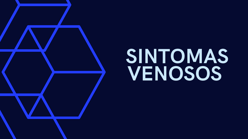 Miniatura del documento Sintomas-Venosos-UAEH-Medicina-3o1-Propedeutica-Dr.-Max-S.pdf