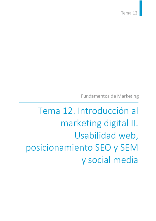 Miniatura del documento Tema-12.-Usabilidad-web-posicionamiento-SEO-y-SEM-y-social-media.pdf