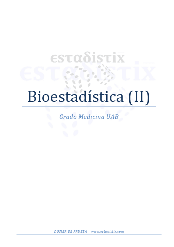 Miniatura del documento Bioestadistica-Medicina-UAB-Dosier-de-Prueba.pdf