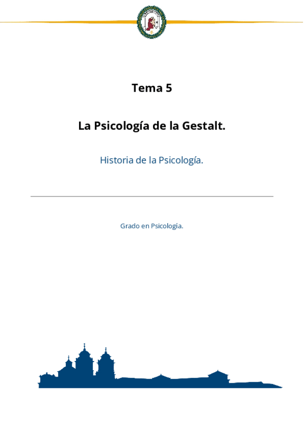 Miniatura del documento Tema-5.-Psicologia-de-la-Gestalt.-Historia-de-la-Psicologia..pdf