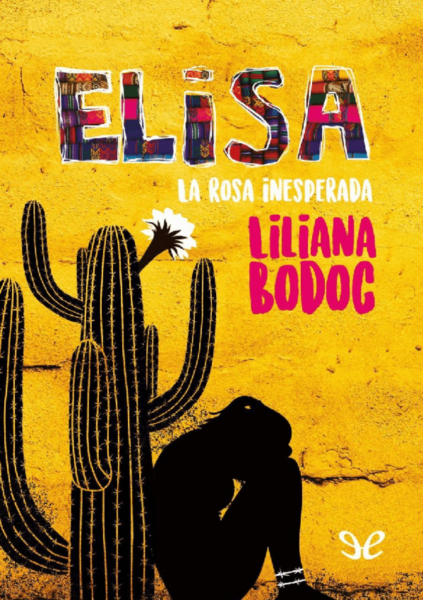 Miniatura del documento Elisa.-La-rosa-inesperada-LILIANA-BODOC.pdf