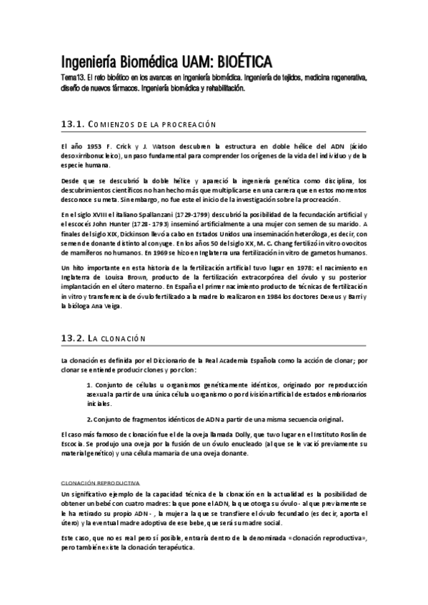 Miniatura del documento Tema13.-El-reto-bioetico-en-los-avances-en-ingenieria-biomedica.-Ingenieria-de-tejidos-medicina-regenerativa-diseno-de-nuevos-farmacos.-Ingenieria-biomedica-y.pdf
