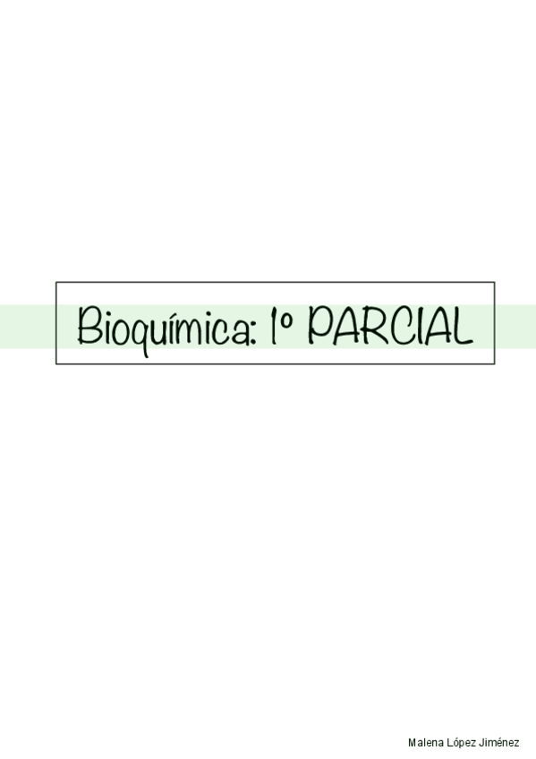Miniatura del documento Bioquimica-Primer-Parcial-2023-2024.pdf