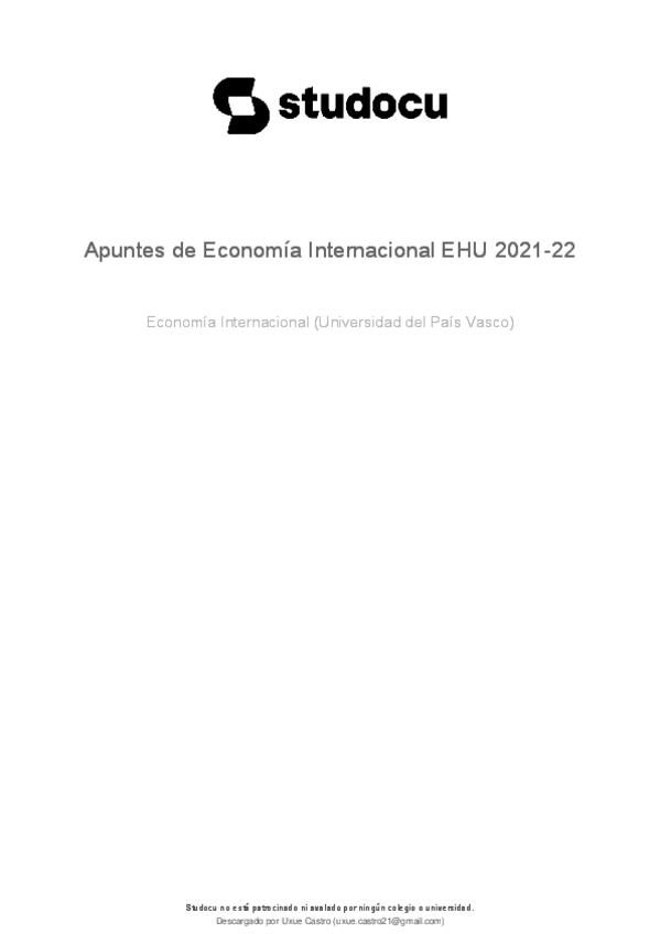 Miniatura del documento apuntes-de-economia-internacional-ehu-2021-22.pdf