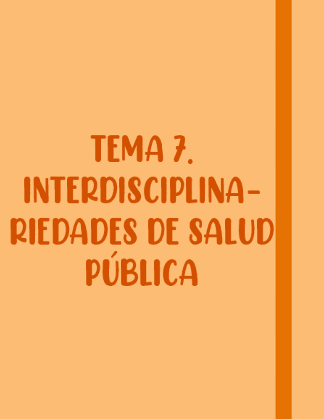 Miniatura del documento TEMA-7.-Interdisciplinariedad-en-Salud-Publica.pdf