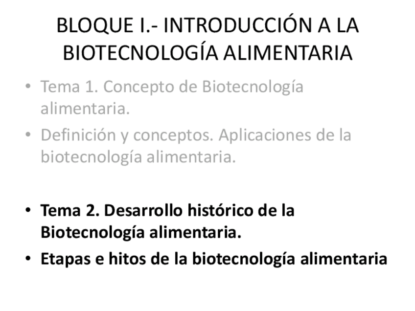 Miniatura del documento Tema-2.-Desarrollo-historico-diotecnologia-alimentaria..pdf