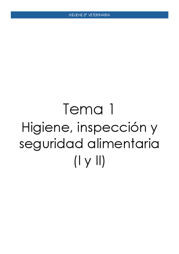 Miniatura del documento Tema-1.-Higiene-inspeccion-y-seguridad-alimentaria-I-y-II.pdf