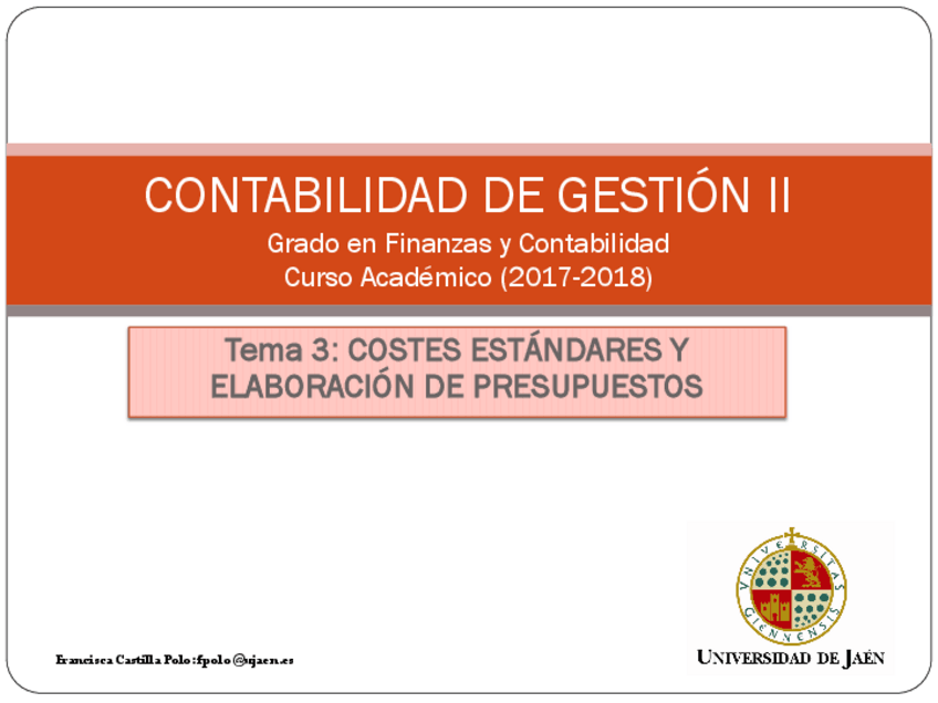 Miniatura del documento Tema 3 COSTES ESTANDARES Y ELABORACION DE PRESUPUESTOS.pdf