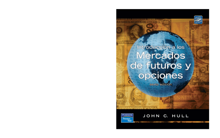 Miniatura del documento Jhon-C.Hull-Introduccion-a-los-mercados-de-futuros-y-opciones.pdf
