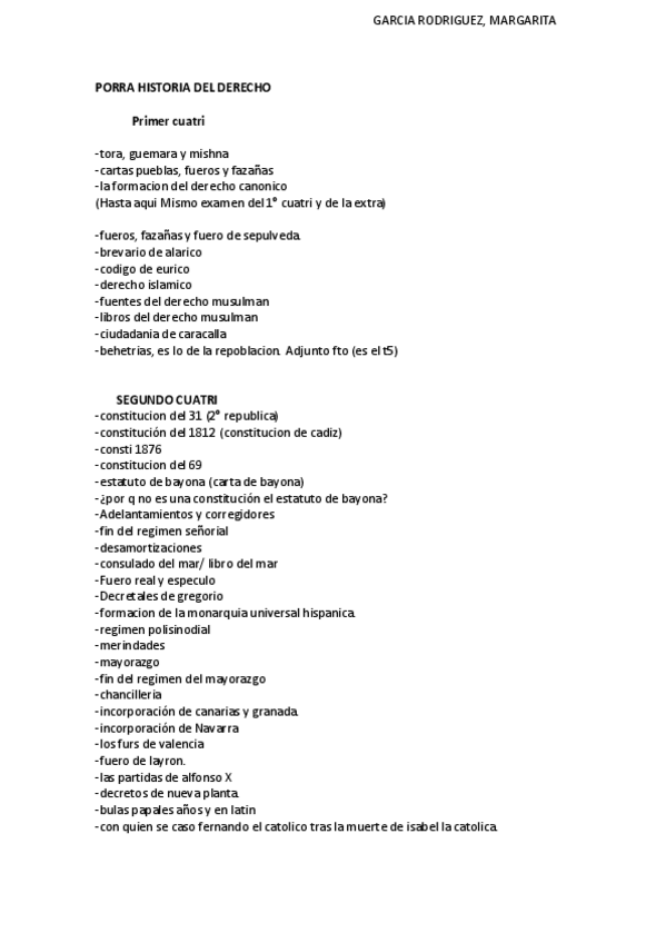 Miniatura del documento PORRA HISTORIA DEL DERECHO SIRVE 1ºCUATRI Y orientativo examen final (se sacan papelitos).pdf