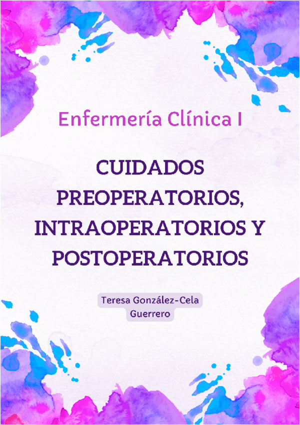 Miniatura del documento Enfermería Clínica I - Tema 6: Cuidados Preoperatorios, Intraoperatorios Y Postoperatorios.pdf