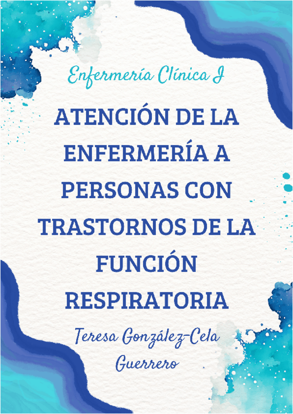 Miniatura del documento Enfermería Clínica I - Tema 8 Atención De La Enfermería A Personas Con Trastornos De La Función Respiratoria.pdf