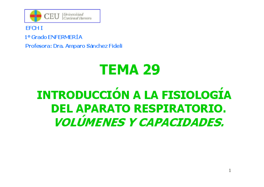 Miniatura del documento Tema-29-Introduccion-a-la-fisiologia-del-aparatao-respiratorio.-Volumenes-y-capacidades-pulmonares.pdf