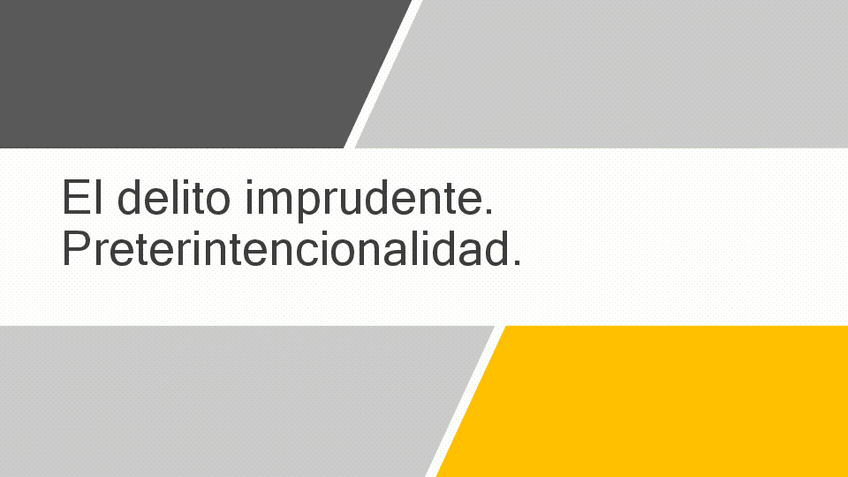 Miniatura del documento El-delito-imprudente.-Preterintencionalidad1.pdf