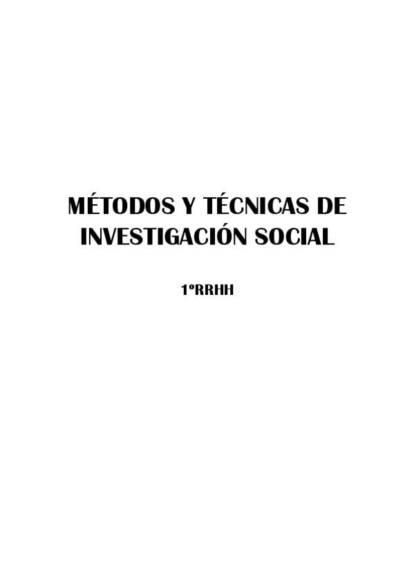 Miniatura del documento APUNTES-TODO-METODOS-BLOQUE-1-SOCIO.pdf