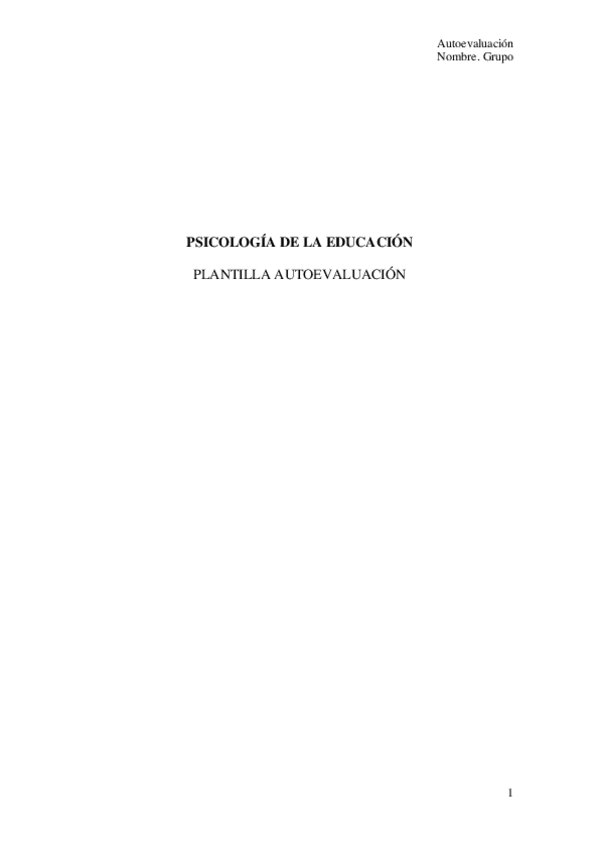 Miniatura del documento PSICOLOGIA-DE-LA-EDUCACIONPLANTILLA-AUTOEVALUACION.pdf