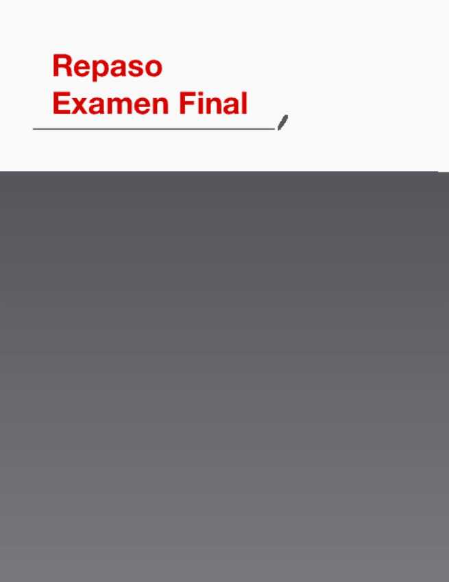 Miniatura del documento Repaso-Examen-Final.pdf