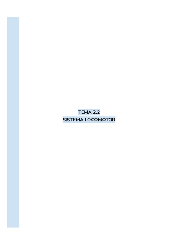 Miniatura del documento TEMA-2.2-Sistema-locomotor.pdf
