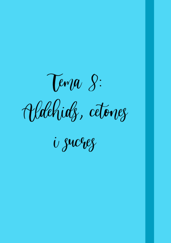 Miniatura del documento Tema-8-Aldehids-cetones-i-sucres.pdf