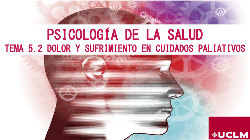 Miniatura del documento TEMA-5.2-DOLOR-Y-SUFRIMIENTO-EN-CUIDADOS-PALIATIVOS.pdf