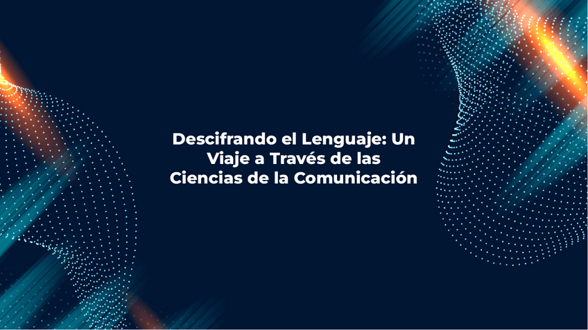Miniatura del documento descifrando-el-lenguaje-un-viaje-a-traves-de-las-ciencias-de-la-comunicacion-20241002040258TJ8c.pdf