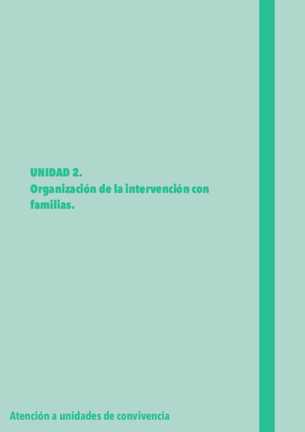 Miniatura del documento Unidad 2. Organización de la intervención con familias.pdf