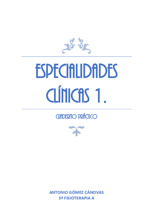 Miniatura del documento CUADERNO PRÁCTICO ESPECIALIDADES CLÍNICAS 1 ANTONIO GOMEZ CANOVAS PDF .pdf