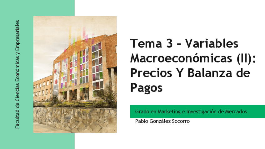 Miniatura del documento Tema-3-a-Variables-MacroeconAmicas-II-Precios-y-Balanza-de-Pagos.pdf
