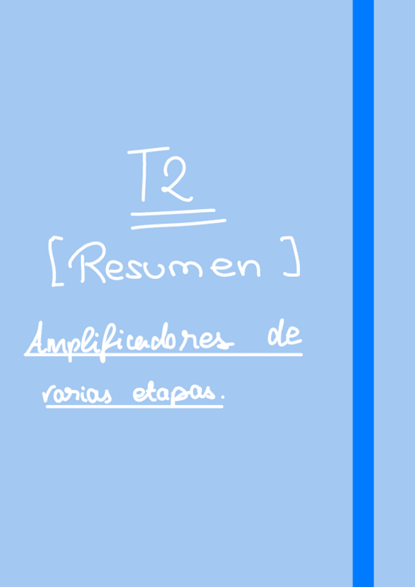 Miniatura del documento Repaso-T2-amplificadores-varias-etapas.pdf