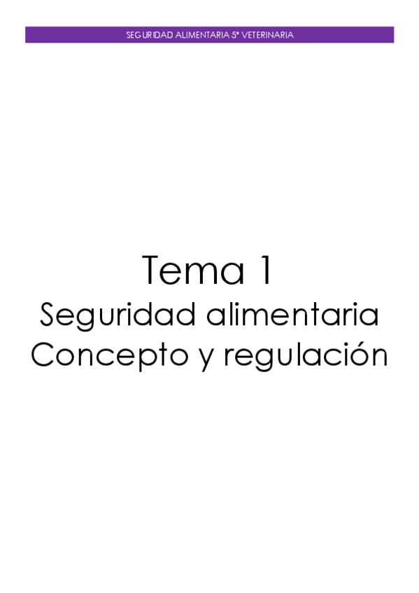 Miniatura del documento Tema-1.-Seguridad-alimentaria.-Concepto-y-regulacion.pdf