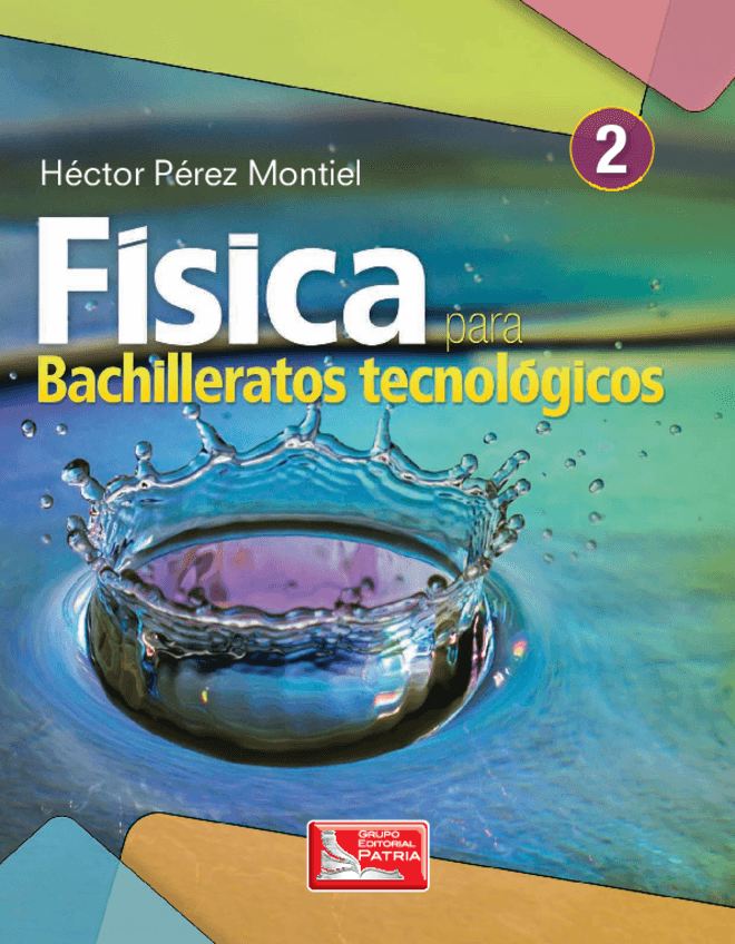 Miniatura del documento Fisica-para-bachilleratos-tecnologicoshector-perez-montiel-3.pdf