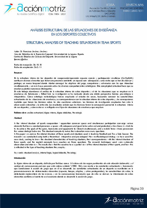 Miniatura del documento AnlisisestructuraldelassituacionesdeenseanzaenlosdeportescolectivosStructuralanalysisofteachingsituationsinteamsports.pdf