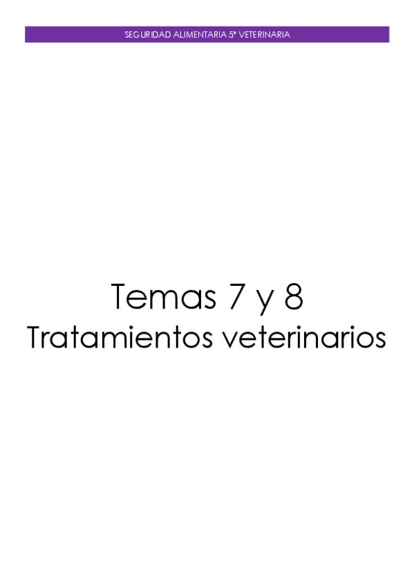 Miniatura del documento Temas-7-y-8.-Tratamientos-veterinarios.pdf