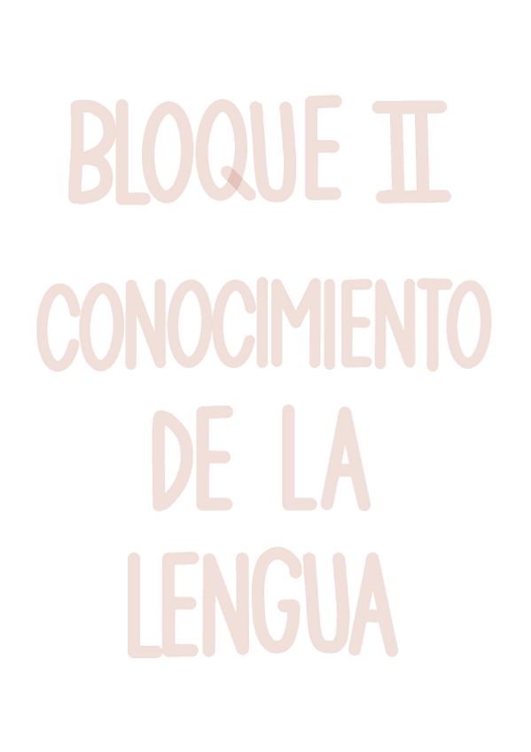 Miniatura del documento Bloque-2-Conocimiento-de-la-lengua.pdf