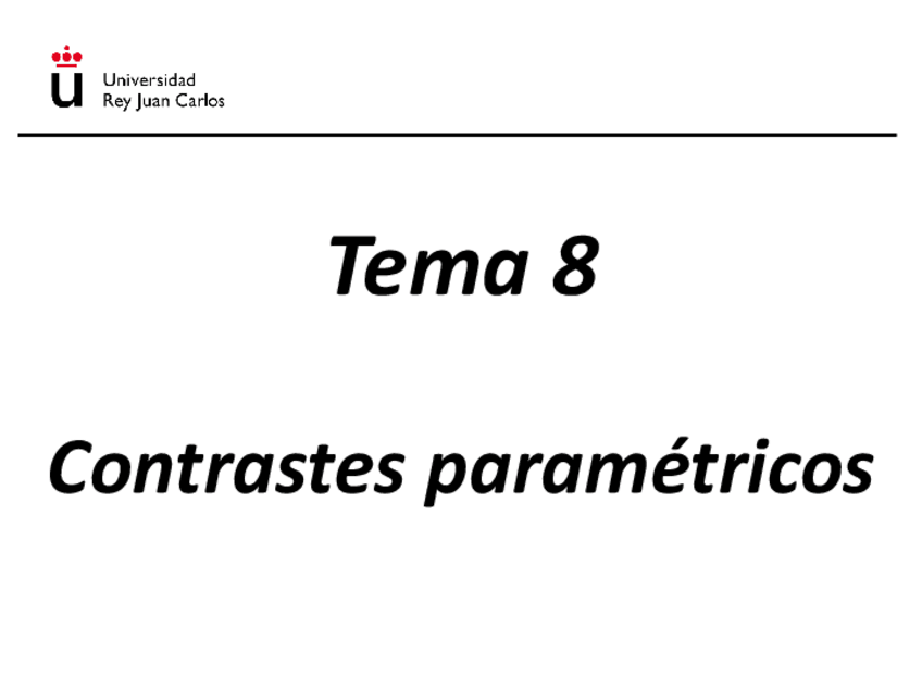 Miniatura del documento Tema-8-Contrastes-parametricos.pdf