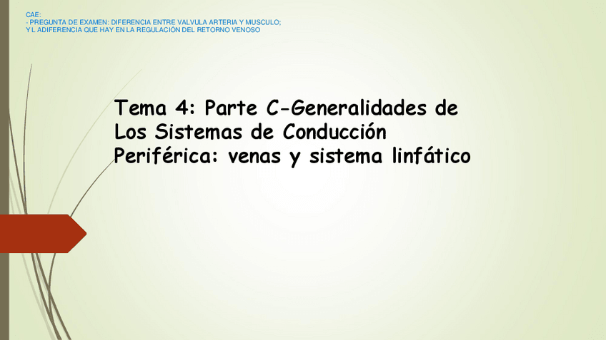 Miniatura del documento Tema-04c-AFAL-Sistemas-de-conduccion-venas.pdf