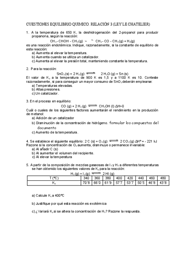 Miniatura del documento CUESTIONES-EQUILIBRIO-QUIMICO.-RELACION-3-LEY-LE-CHATELIER.pdf