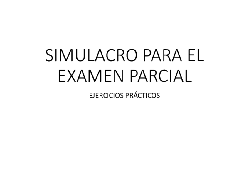 Miniatura del documento SIMULACRO-RESUELTO-TEORICO-Y-PRACTICO.pdf