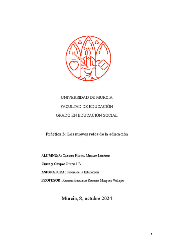 Miniatura del documento Practica-3-Los-nuevos-retos-de-la-educacion-TEORIA-DE-LA-EDUCACION-RAMON.pdf