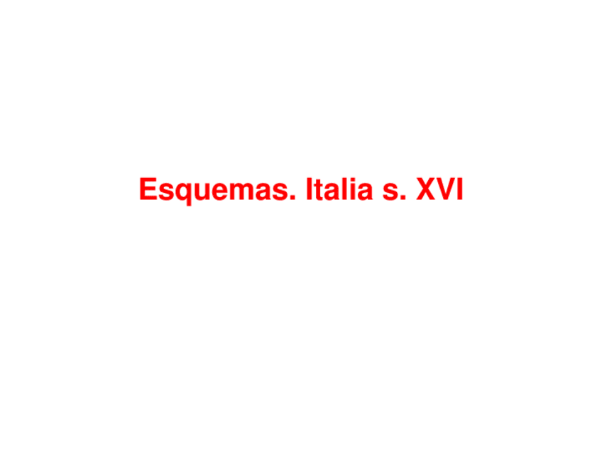 Miniatura del documento 2.3.-Esquema-cinquecento-Italia-SVXI-.pdf