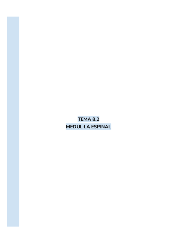 Miniatura del documento TEMA-8.2-La-medulla-espinal.pdf