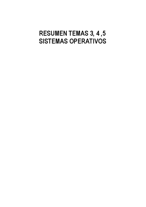Miniatura del documento Resumen SO T3-4,5.pdf