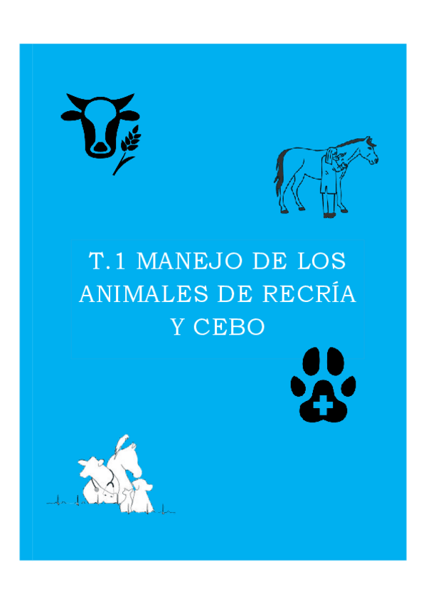 Miniatura del documento TEMA-1.-GPA-MANEJO-DE-LOS-ANIMALES-DE-RECRIA-Y-CEBO.pdf