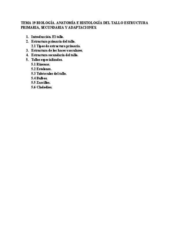 Miniatura del documento TEMA-19-ANATOMIA-E-HISTOLOGIA-DEL-TALLO-ESTRUCTURA-PRIMARIA-SECUNDARIA-Y-ADAPTACIONES..pdf