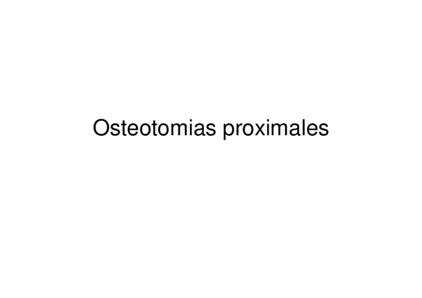 Miniatura del documento Tema-2.7-Osteotomias-proximales.pdf