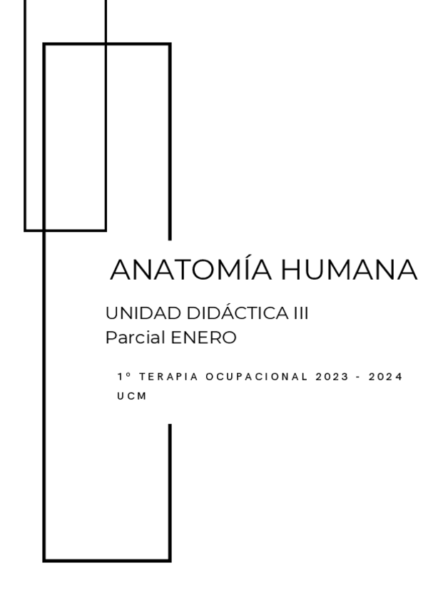 Miniatura del documento ANATOMIA-HUMANA-UNIDAD-DIDACTICA-III-PARCIAL ENERO-2023-2024.pdf